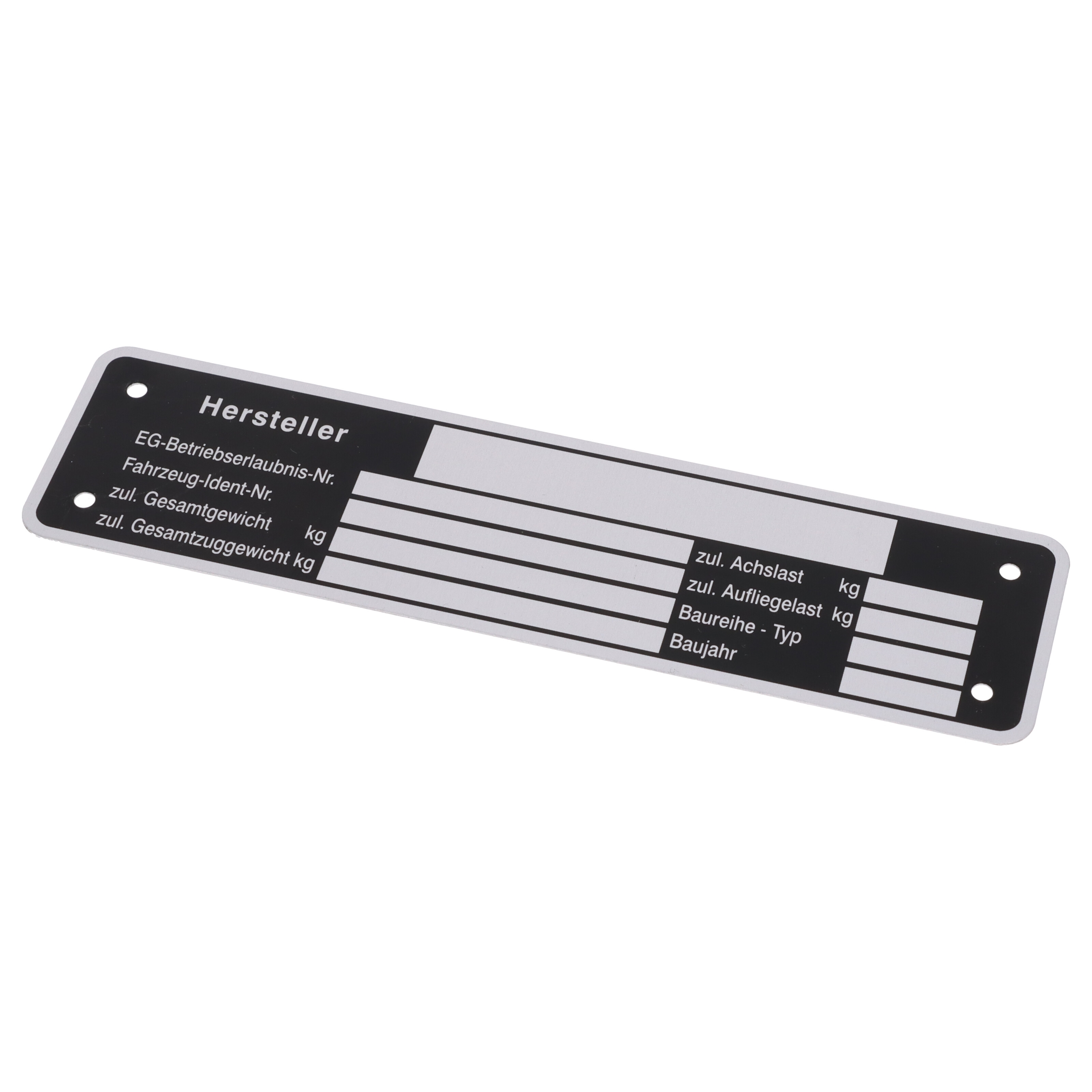Typenschild Blanko 148 x 38 mm für Anhänger Typ Fz-i-Nr. Bj. Gesamtgwe. Stützlast Achslast