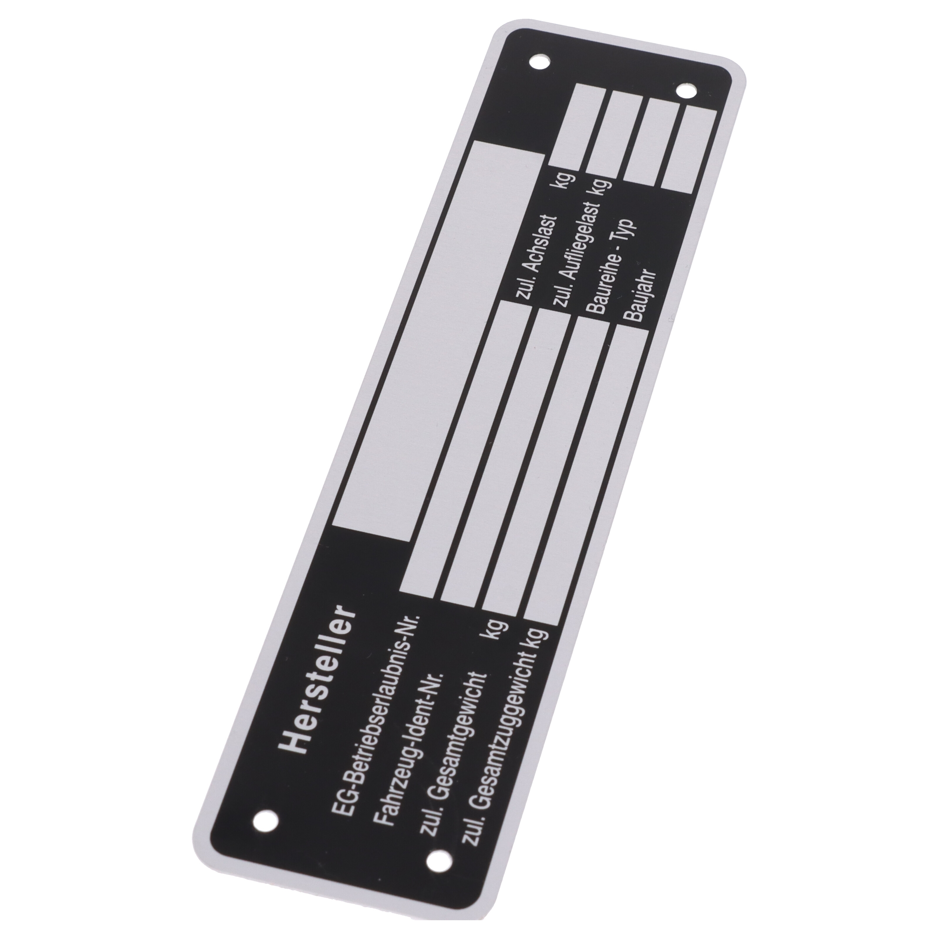Typenschild Blanko 148 x 38 mm für Anhänger Typ Fz-i-Nr. Bj. Gesamtgwe. Stützlast Achslast