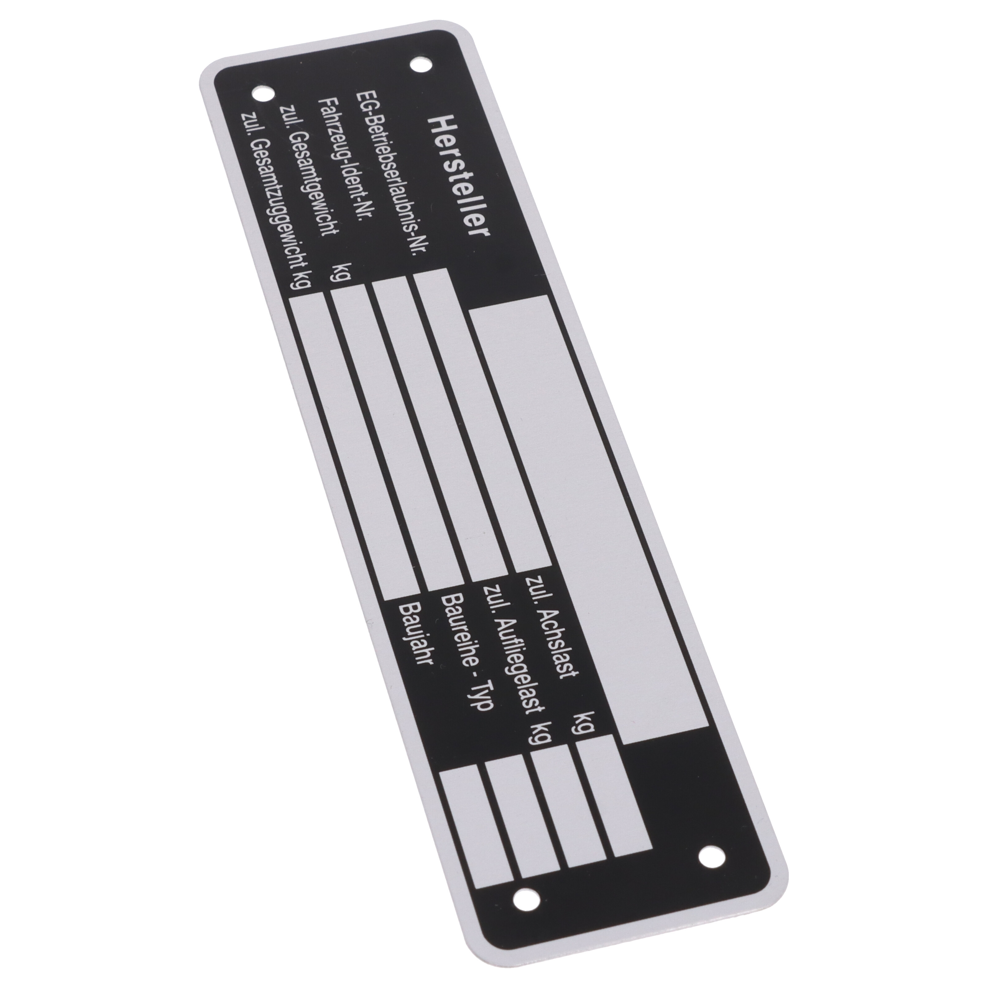 Typenschild Blanko 148 x 38 mm für Anhänger Typ Fz-i-Nr. Bj. Gesamtgwe. Stützlast Achslast