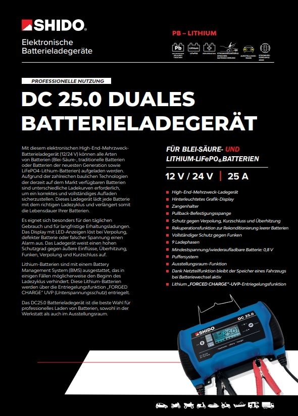 Shido High End Batterieladegerät DC 25.0 Ladegerät Blei-, Säure- und Lithium Batterien 12V